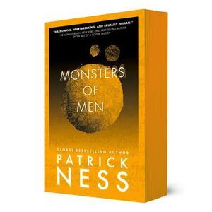 Monsters of Men: With Bonus Short Story -- Patrick Ness